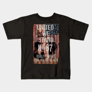 United We Stand No 67 Kids T-Shirt